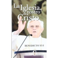 IGLESIA, ROSTRO DE CRISTO