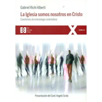 IGLESIA SOMOS NOSOTROS EN CRISTO