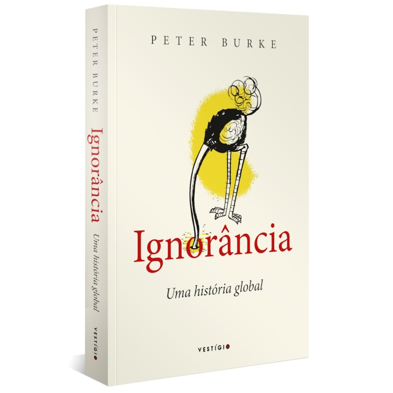 IGNORÂNCIA: UMA HISTÓRIA GLOBAL