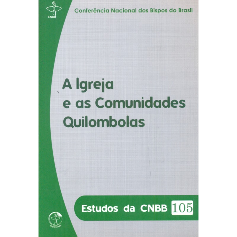 IGREJA E AS COMUNIDADES QUILOMBOLAS, A