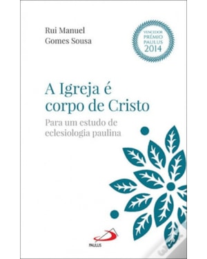 IGREJA E CORPO DE CRISTO, A