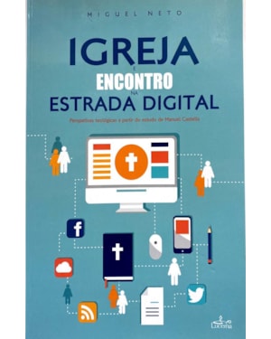 IGREJA E ENCONTRO NA ESTRADA DIGITAL