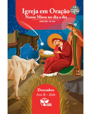 Igreja em Oração - Nossa Missa no dia a dia - Ano A - Dezembro 2026 - Letra Grande