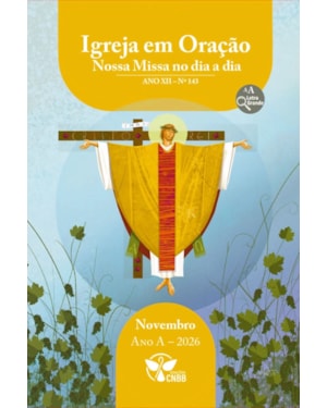 Igreja em Oração - Nossa Missa no dia a dia - Ano A - Novembro 2026 - Letra Grande