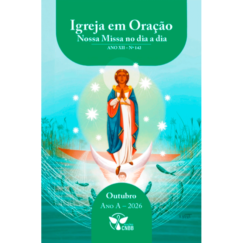 Igreja em Oração - Nossa Missa no dia a dia - Ano A - Outubro 2026