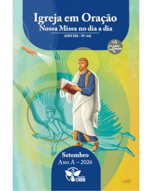 Igreja em Oração - Nossa Missa no dia a dia - Ano A - Setembro 2026 - Letra Grande