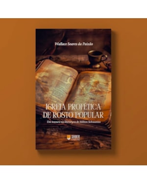 IGREJA PROFÉTICA DE ROSTO POPULAR - WALLACE SOARES DA PAIXÃO