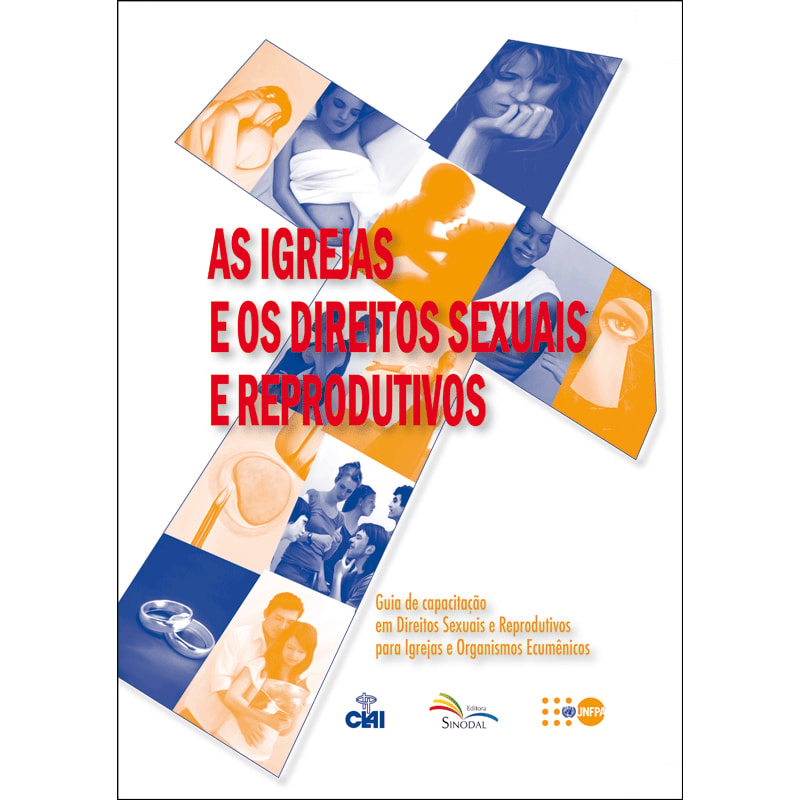 IGREJAS E OS DIREITOS SEXUAIS E REPRODUTIVOS, AS