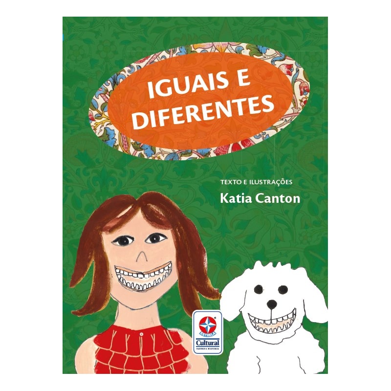 IGUAIS E DIFERENTES - CELEBRANDO A DIVERSIDADE E A SINGULARIDADE EM CADA PÁGINA