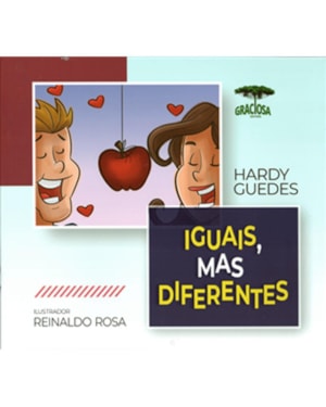 IGUAIS, MAS DIFERENTES - COLEÇÀO BRINCAR COM PALAVRAS