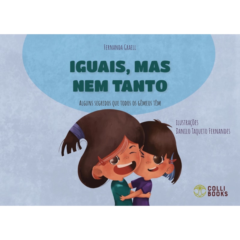 IGUAIS, MAS NEM TANTO