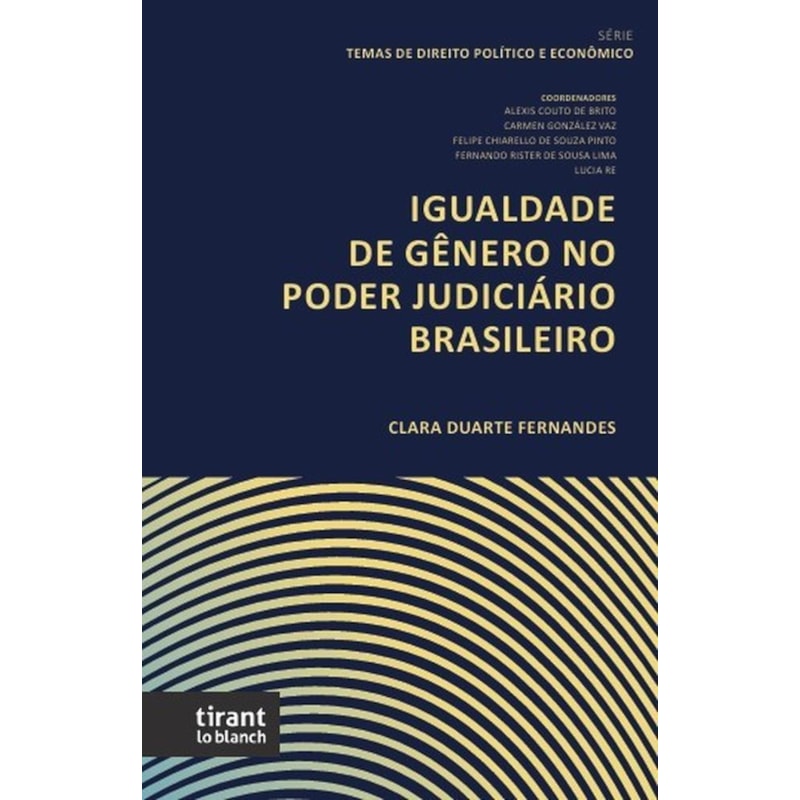 IGUALDADE DE GÊNERO NO PODER JUDICIÁRIO BRASILEIRO