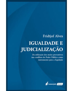 IGUALDADE E JUDICIALIZAÇÃO
