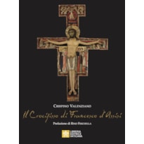 IL CROCIFISSO DI FRANCESCO D´ASSISI