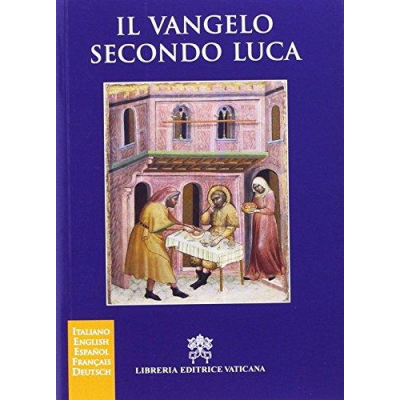 IL VANGELO SECONDO LUCA