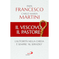 IL VESCOVO, IL PASTORE - L´AUTORITÀ NELLA CHIESA È SEMPRE «AL SERVIZIO»