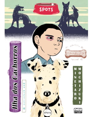 ILHA DOS CACHORROS (VOLUME ÚNICO)