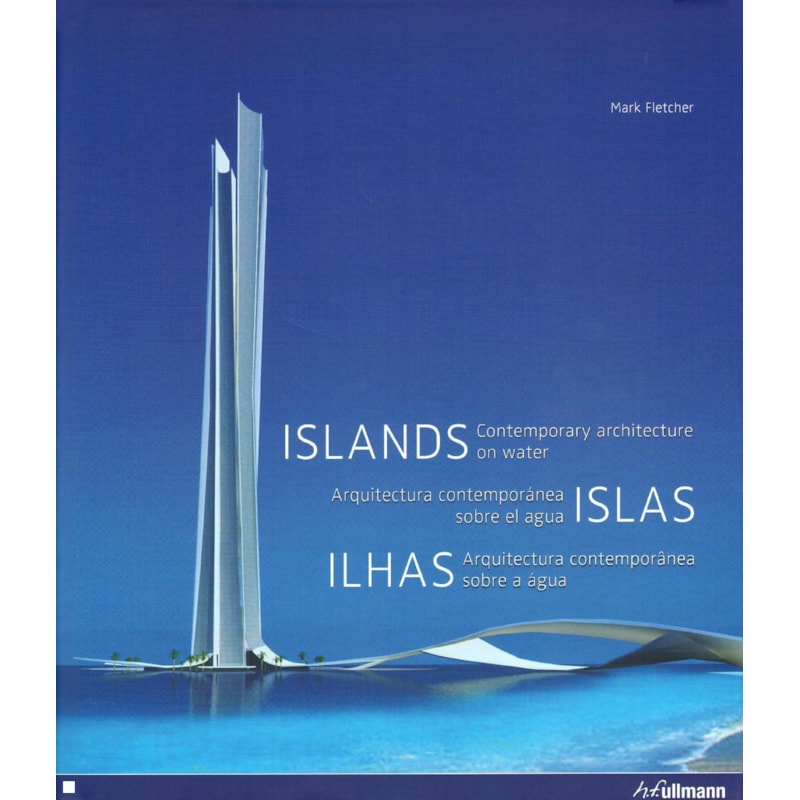 Ilhas - arquitectura contemporânea sobre a água