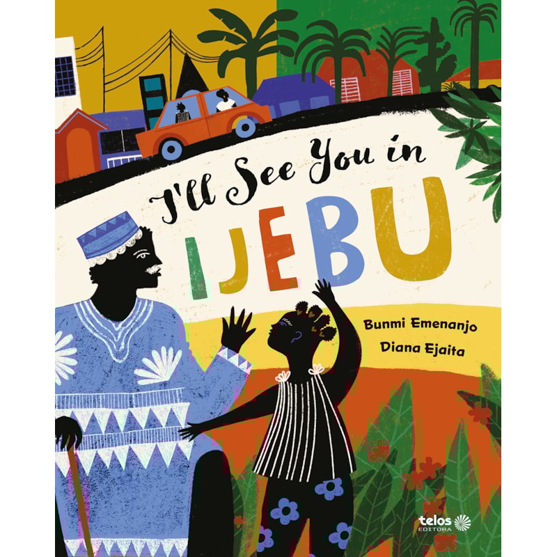 ILL SEE YOU IN IJEBU
