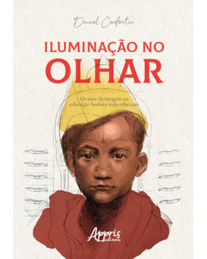ILUMINAÇÃO NO OLHAR: OS USOS DA IMAGEM NA EDUCAÇÃO BUDISTA INDO-TIBETANA