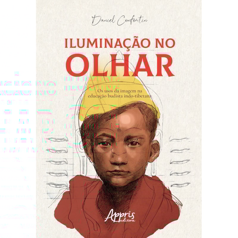 ILUMINAÇÃO NO OLHAR: OS USOS DA IMAGEM NA EDUCAÇÃO BUDISTA INDO-TIBETANA