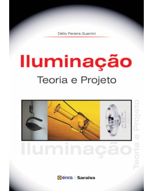 ILUMINAÇÃO: TEORIA E PROJETO