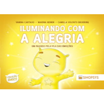 Iluminando com a Alegria: um passeio pela Vila das Emoções