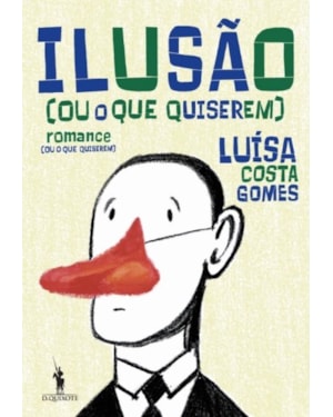 ILUSÃO OU O QUE QUISEREM