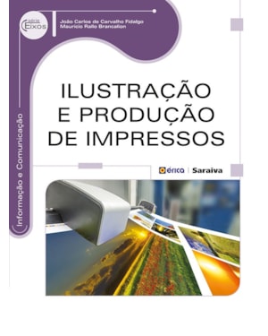 ILUSTRAÇÃO E PRODUÇÃO DE IMPRESSOS