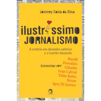 Ilustríssimo jornalismo: A notícia em desenho satírico e o Cartão Amarelo