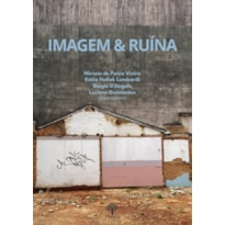 IMAGEM & RUÍNA