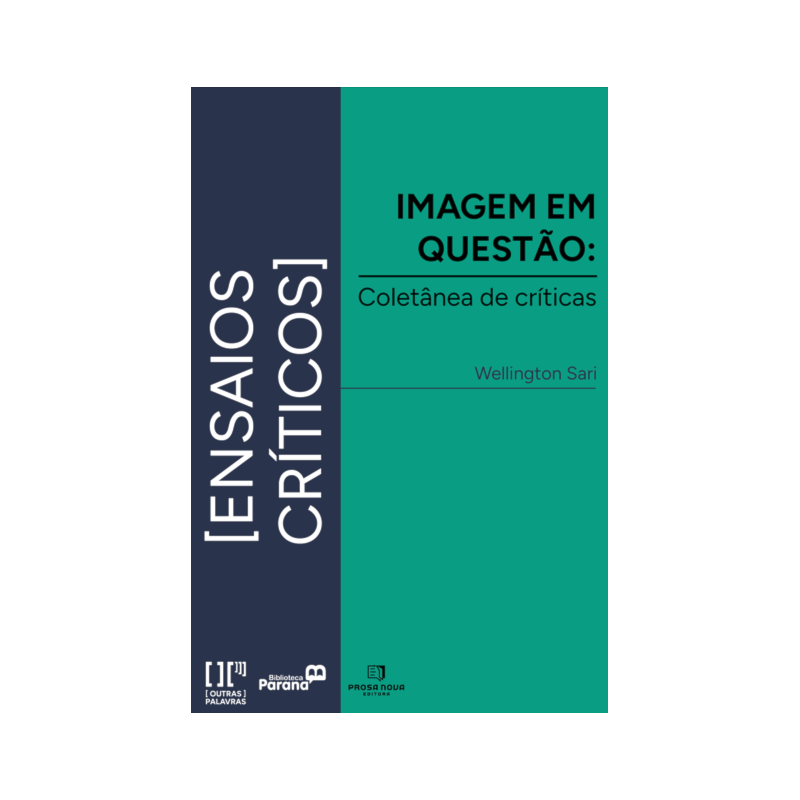 Imagem em questão: coletânea de críticas de wellington sari
