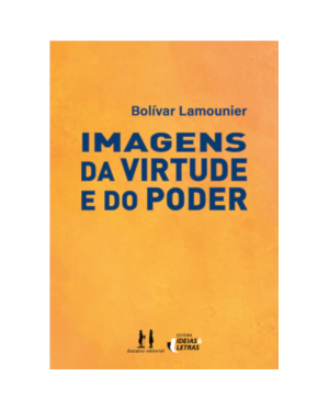 Imagens da virtude e do poder