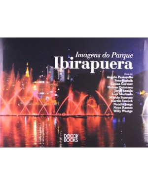 IMAGENS DO PARQUE IBIRAPUERA