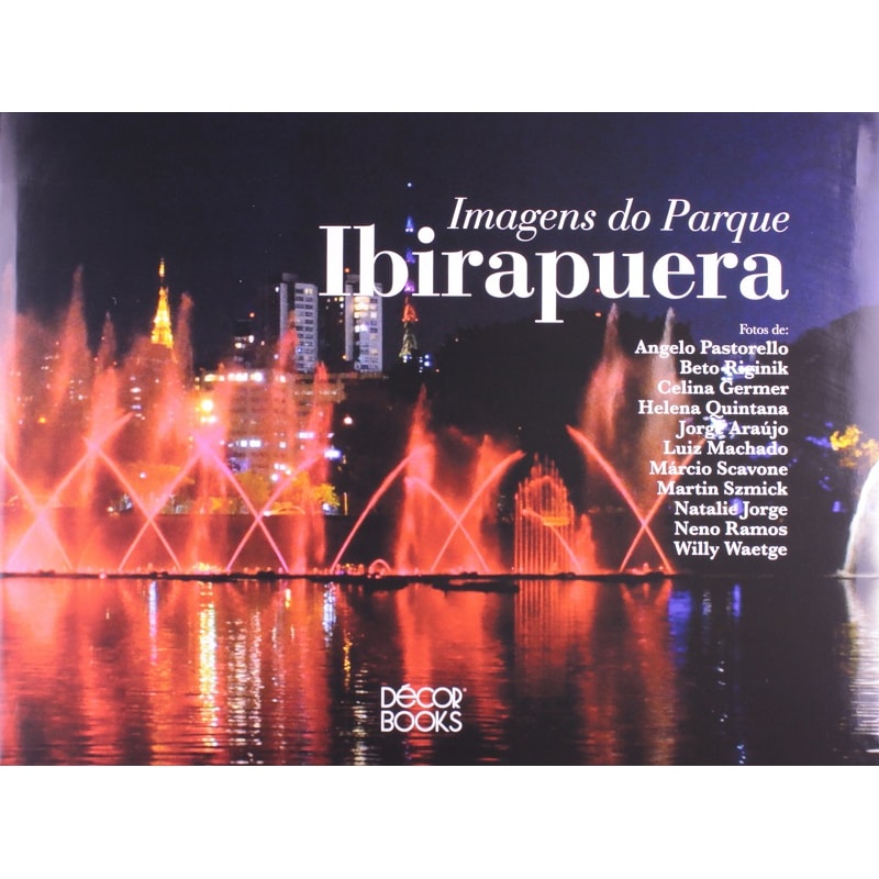IMAGENS DO PARQUE IBIRAPUERA