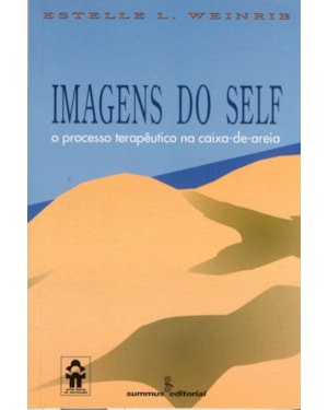 IMAGENS DO SELF: O PROCESSO TERAPÊUTICO NA CAIXA-DE-AREIA