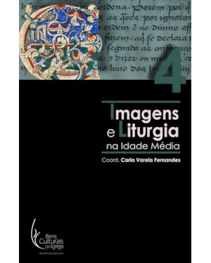 IMAGENS E LITURGIA NA IDADE MÉDIA