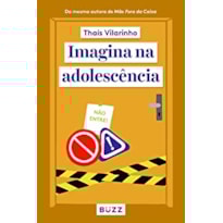 IMAGINA NA ADOLESCÊNCIA