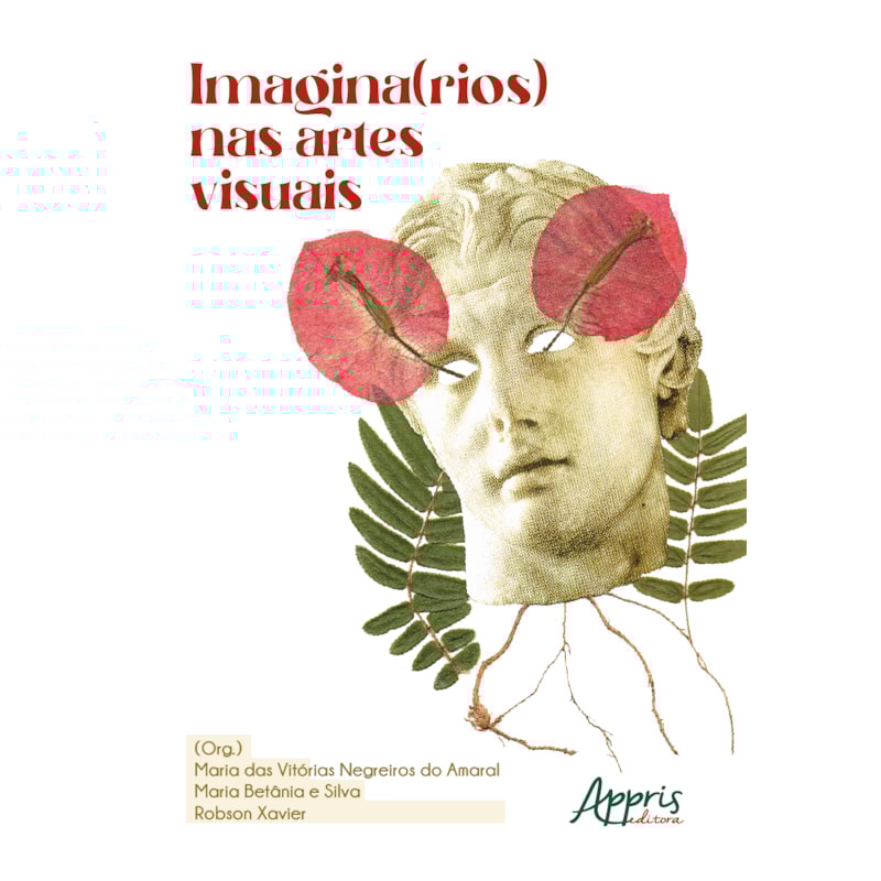 IMAGINA(RIOS) NAS ARTES VISUAIS