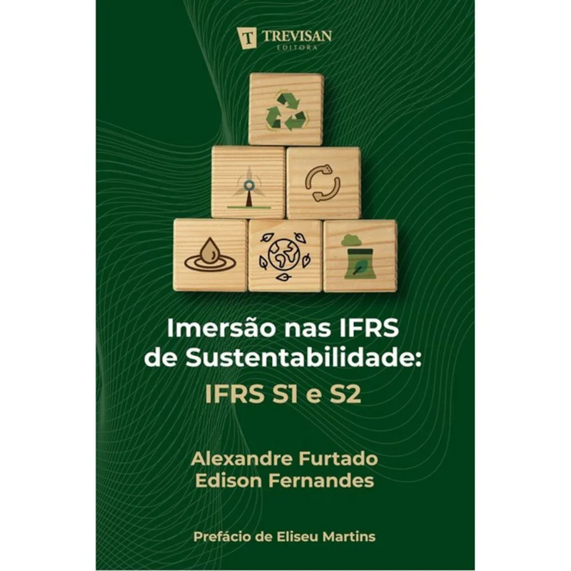 IMERSÃO NAS IFRS DE SUSTENTABILIDADE: IFRS S1 E S2