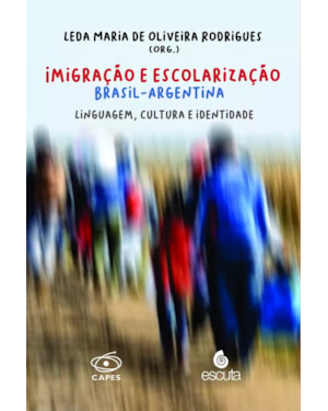 Imigração e escolarização Brasil - Argentina