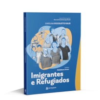 IMIGRANTES E REFUGIADOS