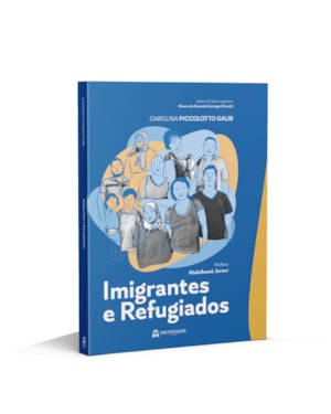 Imigrantes e refugiados