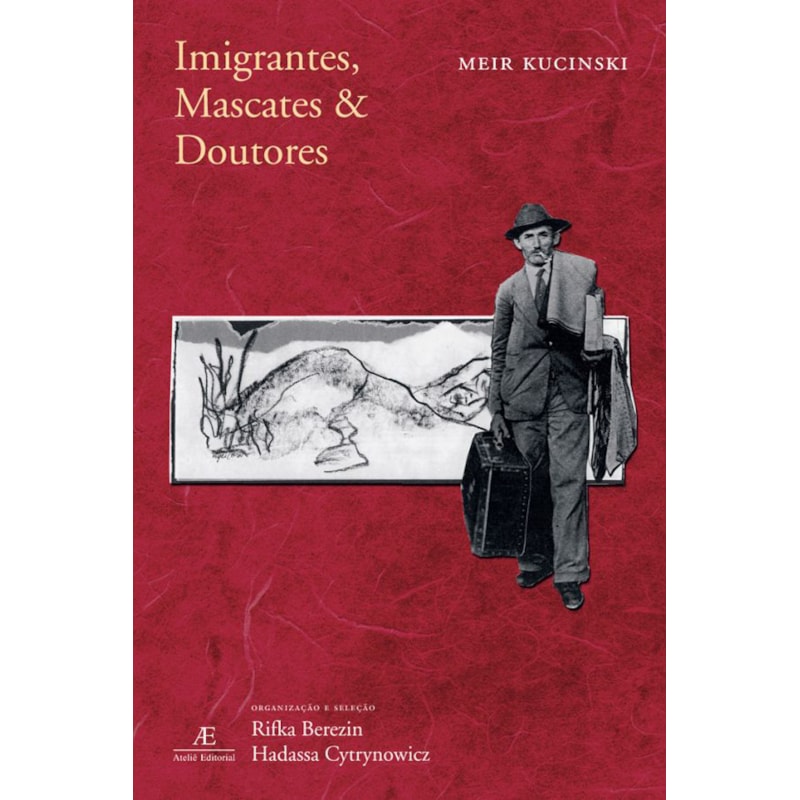 IMIGRANTES, MASCATES E DOUTORES