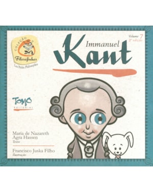 IMMANUEL KANT - COLEÇÃO FILOSOFINHOS 7