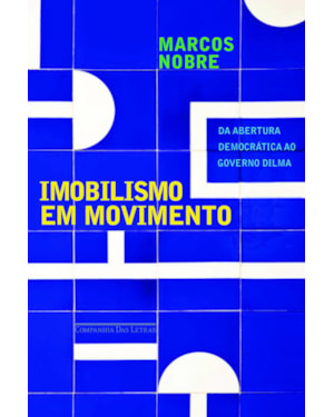 Imobilismo em movimento