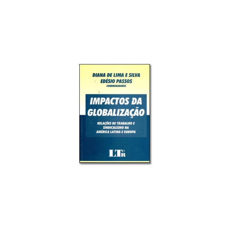 IMPACTOS DA GLOBALIZACAO  - 1ª