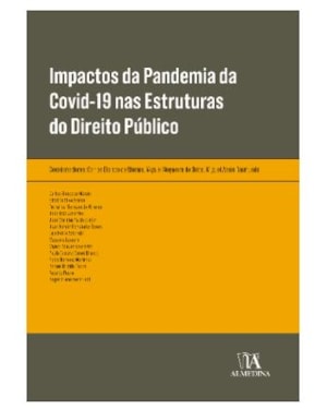 Impactos da pandemia da Covid-19 nas estruturas do direito público