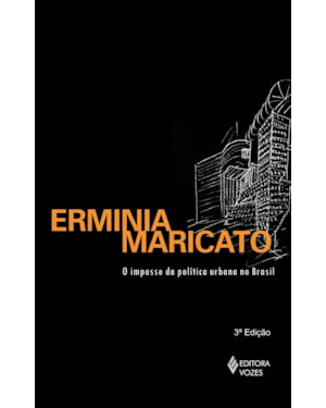 IMPASSE DA POLÍTICA URBANA NO BRASIL