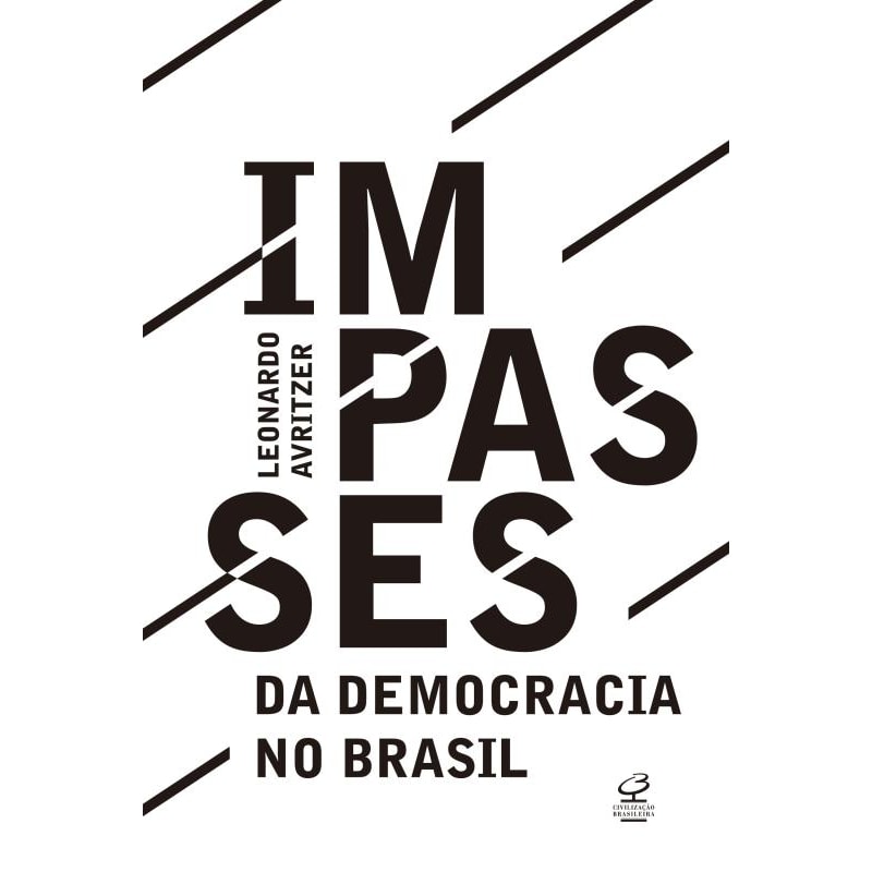IMPASSES DA DEMOCRACIA NO BRASIL